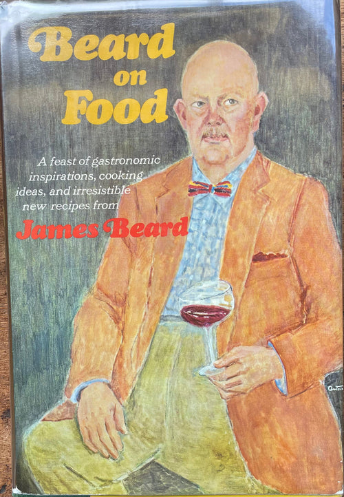 (*NEW ARRIVAL*) (Food Writing) James Beard. Beard on Food