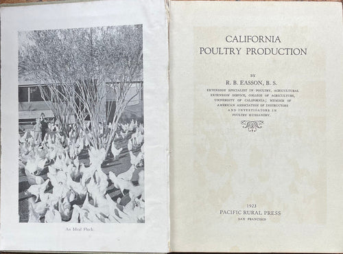 (Agriculture) Easson, R.B. California Poultry Production.