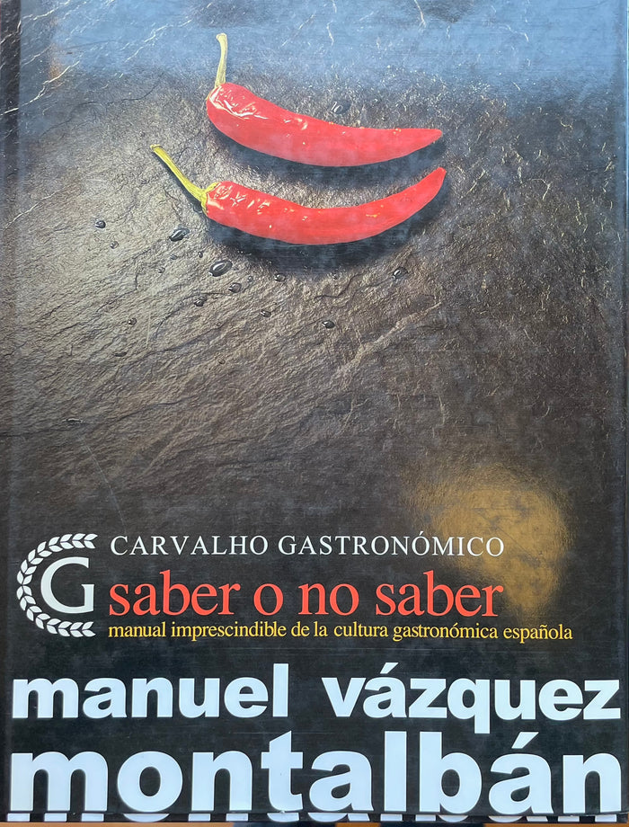 *Sale* Saber o no Saber (Manuel Vázquez Montalbán)