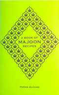 A Book of Majoon Recipes (Pesha Sloane)