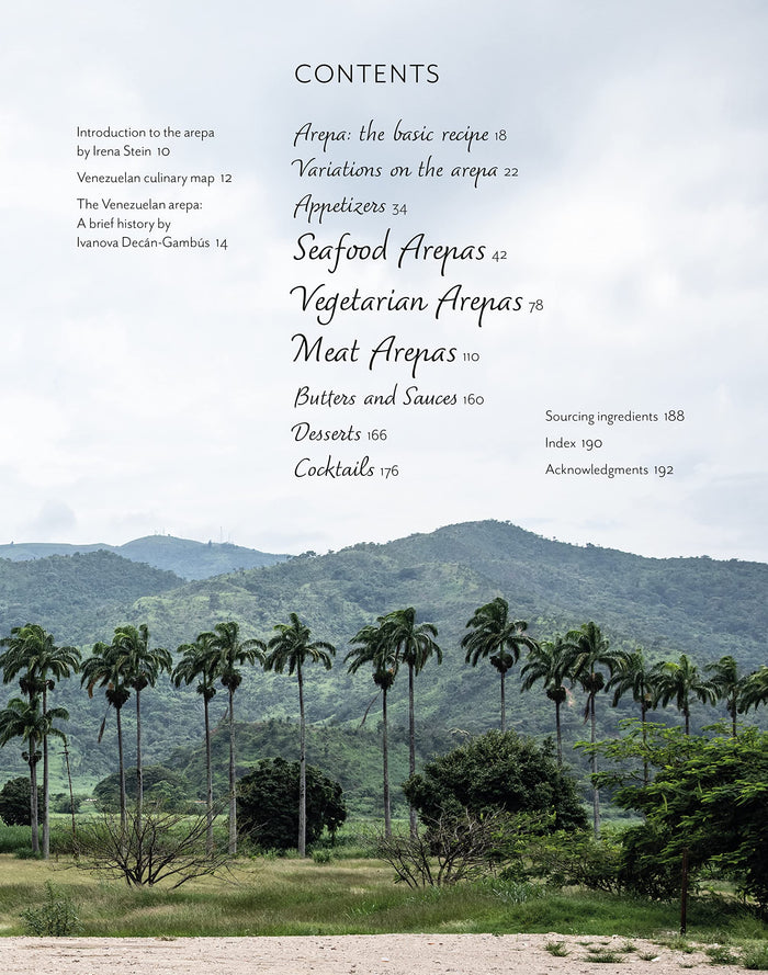 Arepa: Classic & Contemporary Recipes for Venezuela's Daily Bread (Irena Stein)