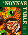 At Nonna's Table: One Italian Family's Recipes, Shared with Love (Paola Bacchia)