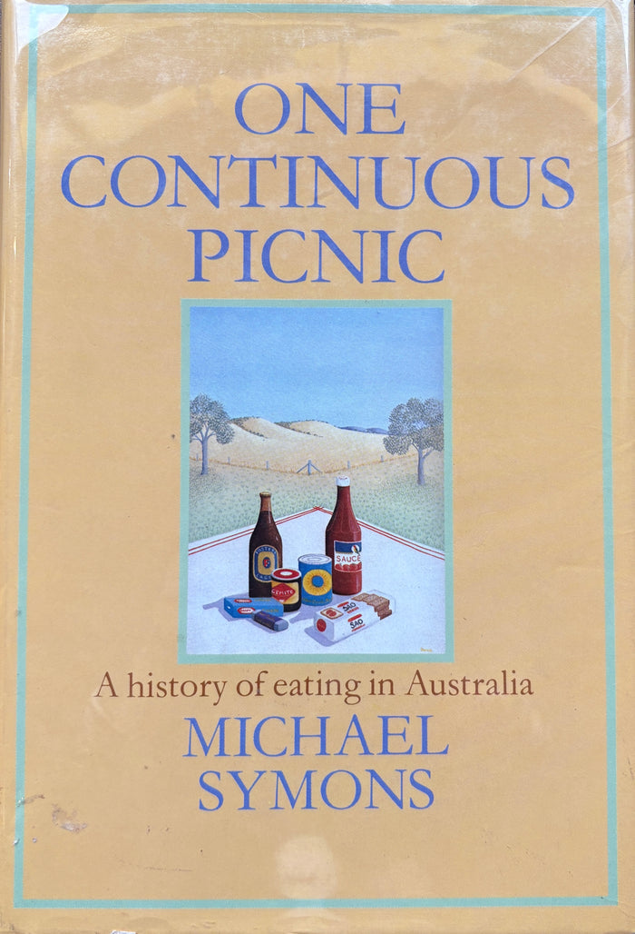 (Australian) Symons, Michael. One Continuous Picnic.