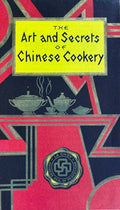 (Booklet - Chinese-American) La Choy. The Art and Secrets of Chinese Cooking