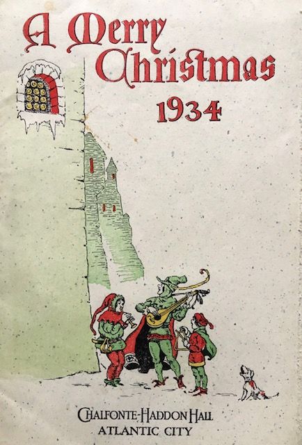 Chalfonte-Haddon Hall. A Merry Christmas 1934 Menu