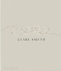 Core (Clare Smyth) *Signed*