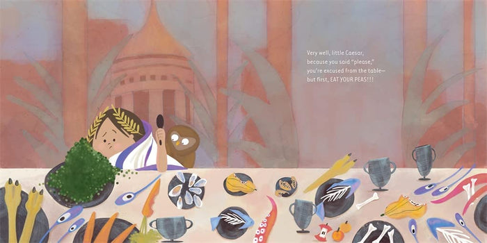 Eat Your Peas, Julius! Even Caesar Must Clean His Plate (Shirin Yim Bridges, Fiona Lee)