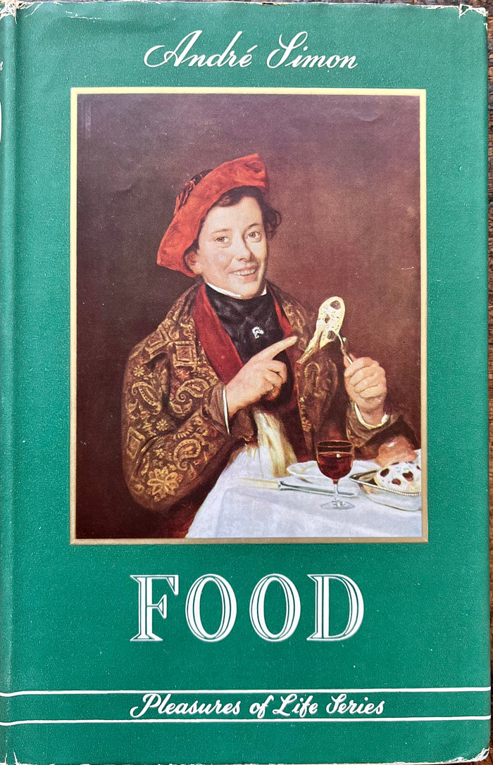 (Food Writing) Andre Simon. Food.