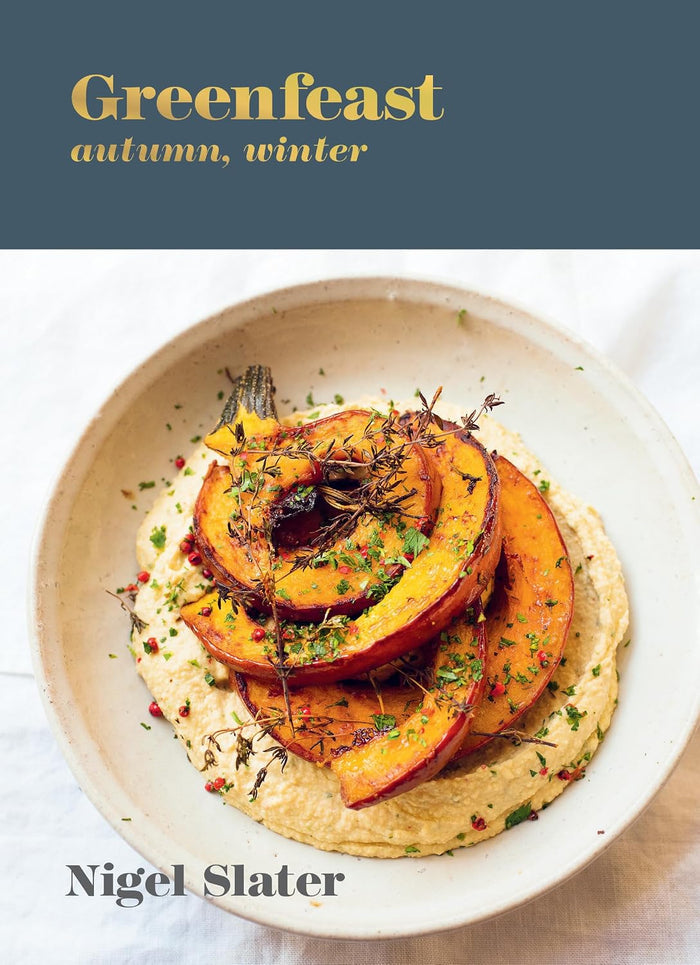 Greenfeast: Autumn, Winter (Nigel Slater)