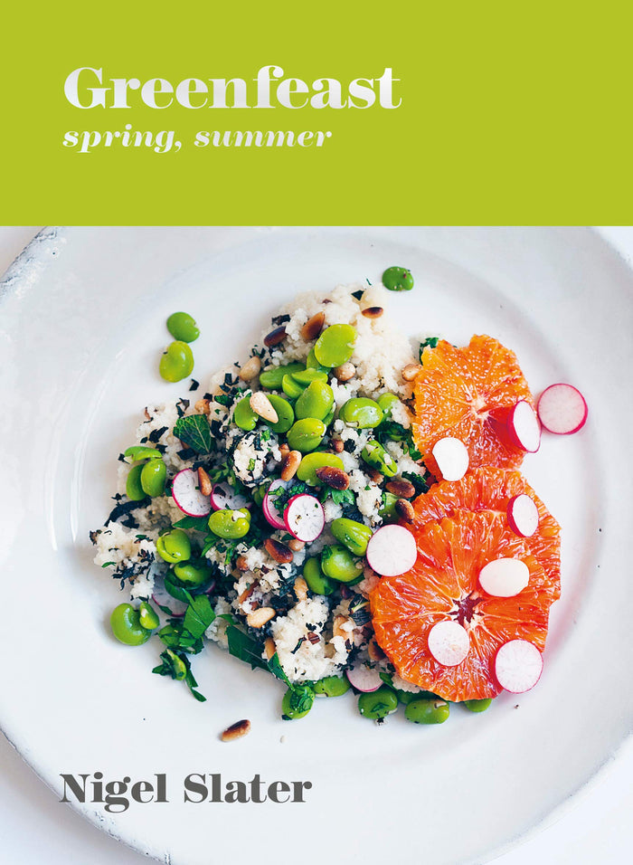 Greenfeast: Spring, Summer (Nigel Slater)