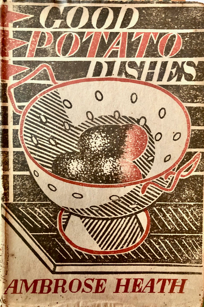 Heath, Ambrose. Good Potato Dishes.