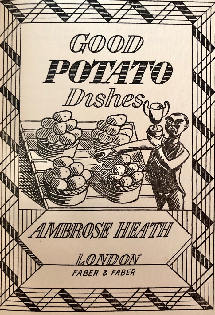 Heath, Ambrose. Good Potato Dishes.