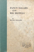 (Hotels) Kegler, Henri. Fancy Salads of the Big Hotels.