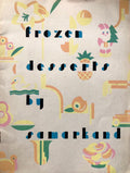 (Ice Cream) Frozen Desserts by Samarkand.