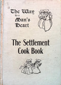 (Jewish) Kander, Mrs. Simon. The "Settlement" Cook Book.