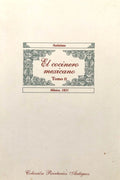 (Mexican) Anónimo. El Cocinero Mexicano, Tomo II: Mexico, 1831.