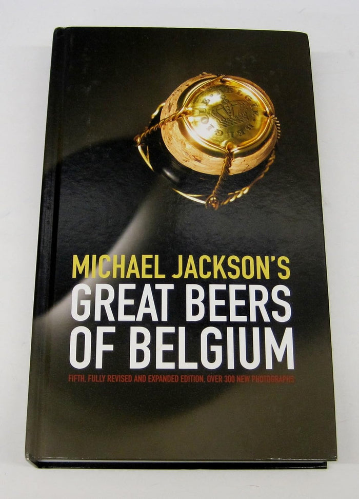 Michael Jackson's Great Beers of Belgium (Michael Jackson)