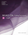 Mukoita I, Cutting Techniques: Fish (Japanese Culinary Academy)