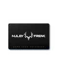 Muley Freak Digital Gift Card - Muley Freak