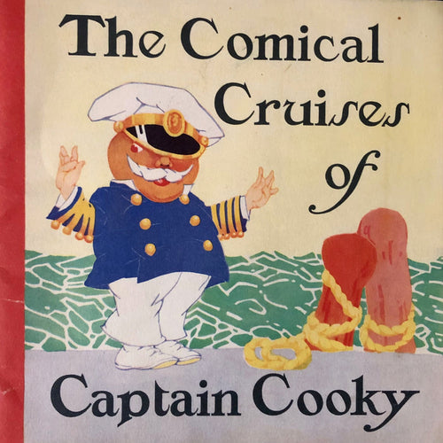 (*NEW ARRIVAL*) (Children's) The Comical Cruises of Captain Cooky