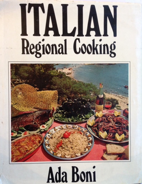(*NEW ARRIVAL*) (Italian) Boni, Ada. Italian Regional Cooking.