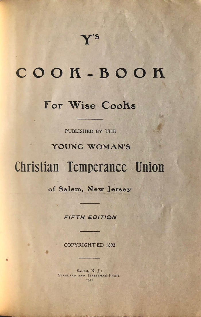 (New Jersey) Young Woman's Christian Temperance Union. Y's Cook-Book for Wise Cooks
