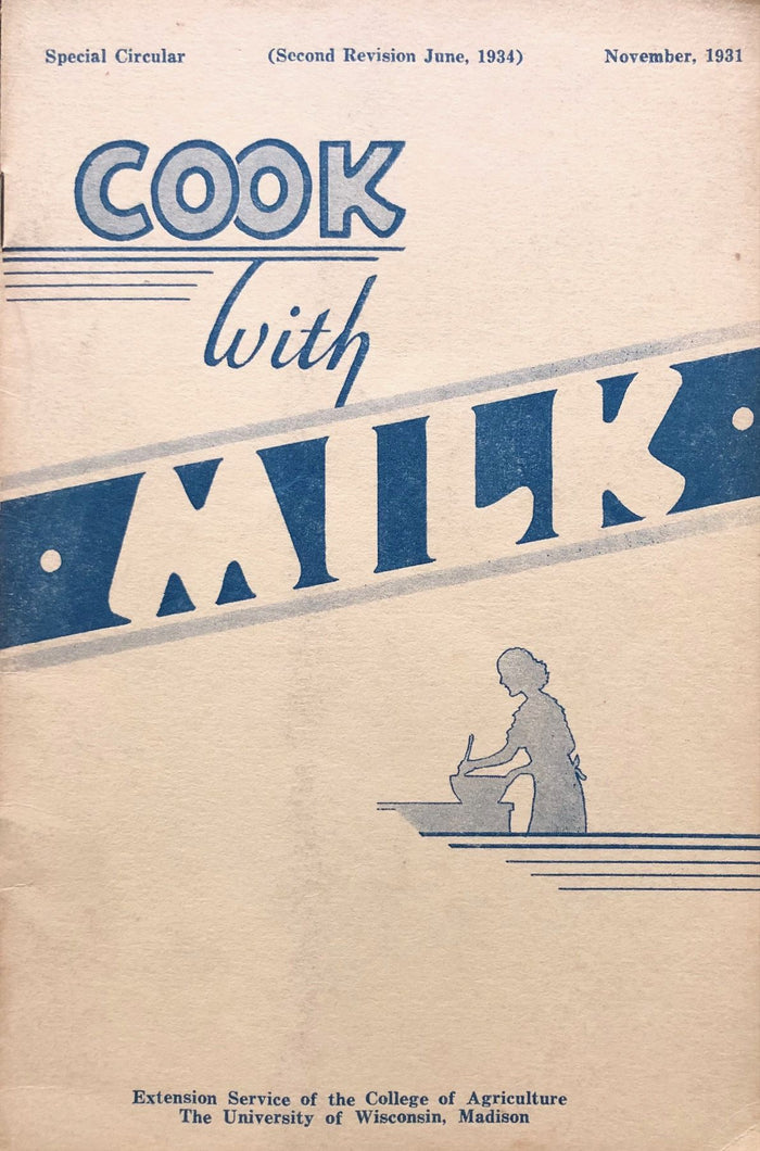 (Nutrition) Abby Marlatt. Cook with Milk