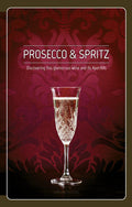 Prosecco & Spritz: Discovering this Glamorous Wine and Its Aperitifs (Elisa Giraud, Leonardo Cisotto)