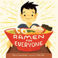 Ramen for Everyone (Patricia Tanumihardja) *Signed*