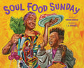 Soul Food Sunday (Winsome Bingham)