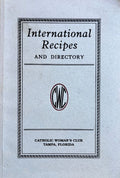 (Southern - Florida) Catholic Woman's Club. International Recipes & Directory
