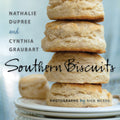 Southern Biscuits (Nathalie Dupree, Cynthia S Graubart)