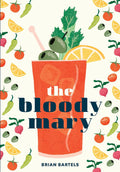 The Bloody Mary (Brian Bartels)