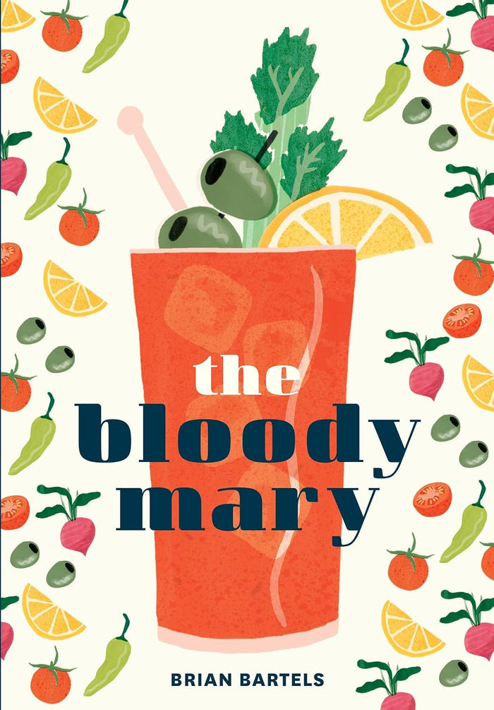 The Bloody Mary (Brian Bartels)