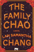 The Family Chao (Lan Samantha Chang)