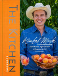 The Kitchen Cookbook: Cooking for Your Community (Kimbal Musk)