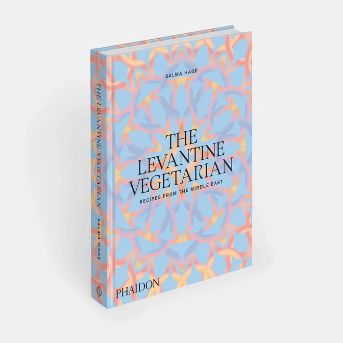 The Levantine Vegetarian: Recipes from the Middle East (Salma Hage)