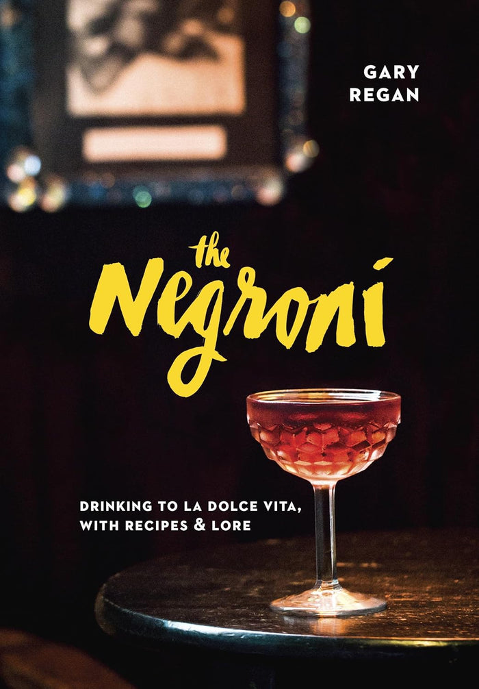 The Negroni (Gary Regan)
