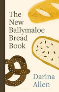 The New Ballymaloe Bread Book (Darina Allen)