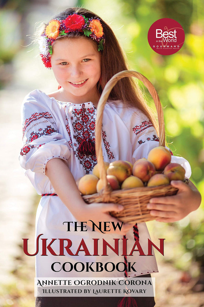 The New Ukrainian Cookbook (Annette Ogrodnik Corona)