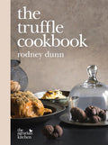 The Truffle Cookbook (Rodney Dunn)