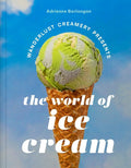 The Wanderlust Creamery Presents: The World of Ice Cream (Adrienne Borlongan)